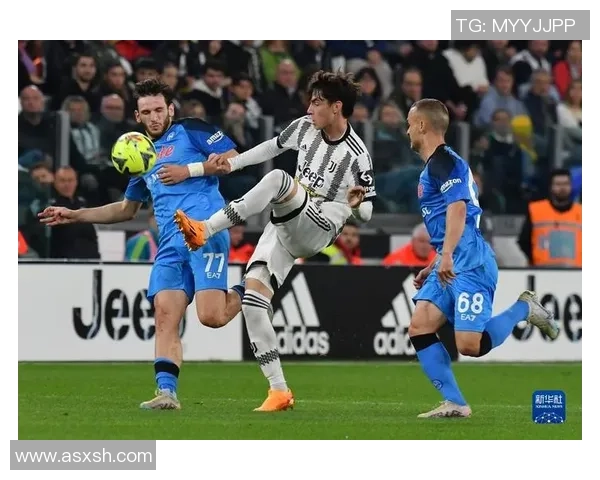 英超激战：那不勒斯与尤文图斯平局逆转瞬间引发转会热议